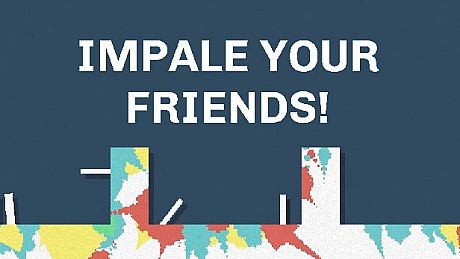 IMPALE YOUR FRIENDS! Game