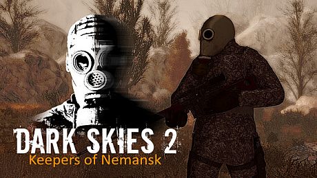 Dark Skies 2: Keepers of Nemansk Game