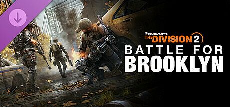 Battle for Brooklyn DLC - Tom Clancy's The Division 2 DLC