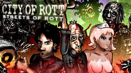 City of Rott: Streets of Rott Game