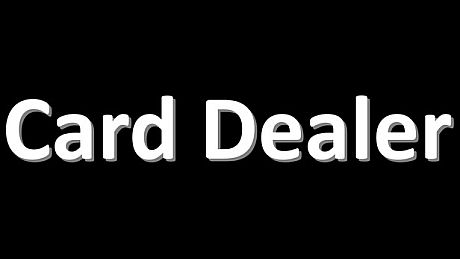 Card Dealer Game