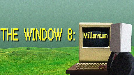The Window 8:Millennium Game