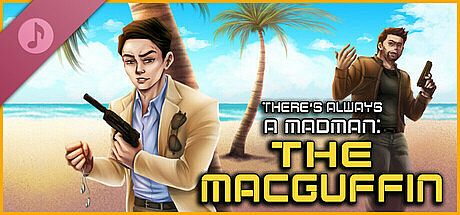 There's Always a Madman: The MacGuffin Soundtrack DLC