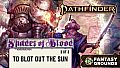 Fantasy Grounds - Pathfinder 2 RPG - Pathfinder Adventure Path #215: To Blot Out the Sun (Shades of Blood 3 of 3)