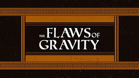 The Flaws of Gravity