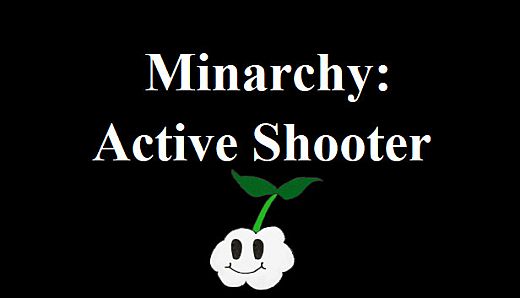 Minarchy: Active Shooter