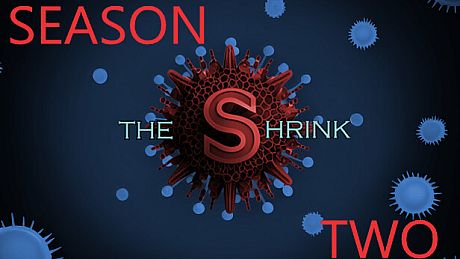 THE SHRiNK Season Two