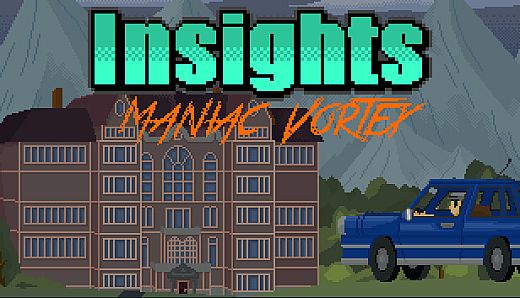 Insights - Maniac Vortex