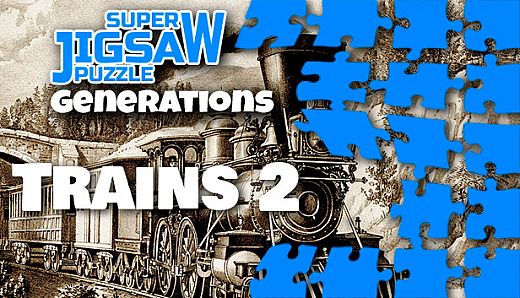 Super Jigsaw Puzzle: Generations - Trains 2