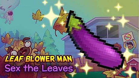 Leaf Blower Man - Sex the Leaves DLC