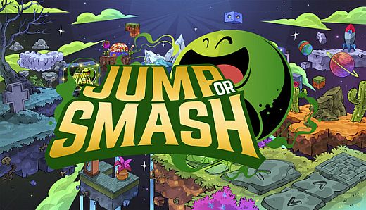 Jump or Smash