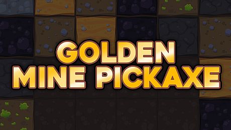 Golden Mine Pickaxe Game