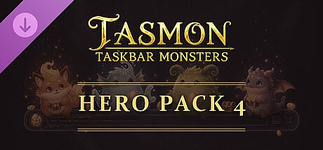 TASMON: Hero Pack 4