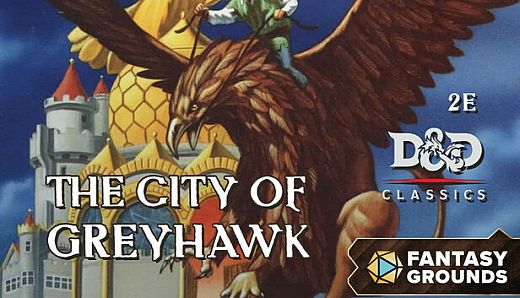 Fantasy Grounds - D&D Classics: The City of Greyhawk (2E)