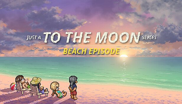 Buy Just a To the Moon Series Beach Episode