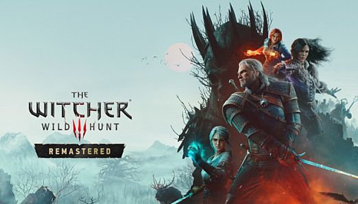 The Witcher 3: Wild Hunt Remastered