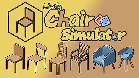Lively Chair Simulator
