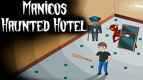 Manicos Haunted Hotel