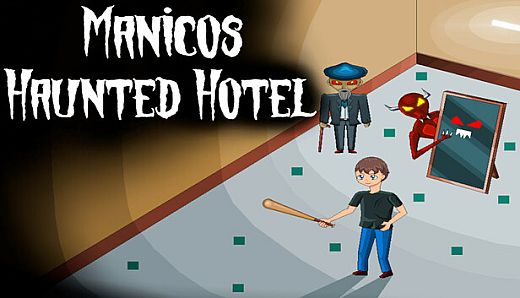 Manicos Haunted Hotel