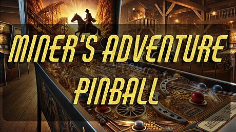 Pinball - Miner's Adventure DLC