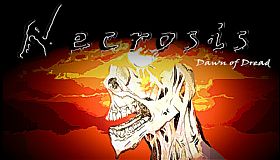 Necrosis: Dawn of Dread