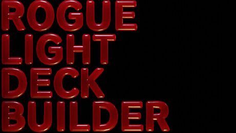 ROGUE LIGHT DECK BUILDER Game