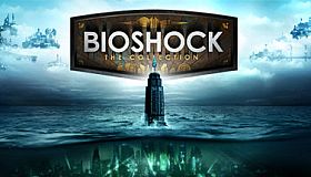 BioShock: The Collection