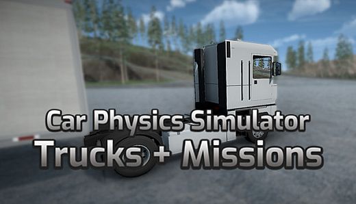 Car Physics Simulator - Trucks + Missions DLC