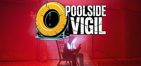 POOLSIDE VIGIL Game