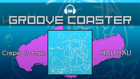 Groove Coaster - Crepe・to・me. DLC