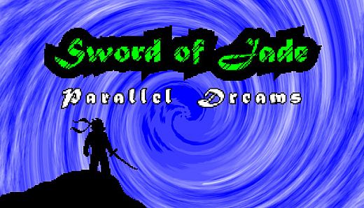 Sword of Jade: Parallel Dreams