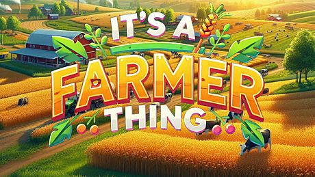 It's A Farmer Thing Game