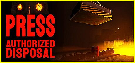 PRESS: Authorized Disposal Game