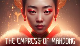 The Empress Of Mahjong