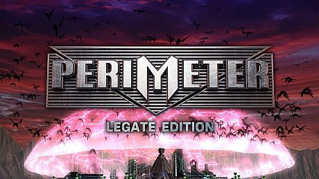 PERIMETER: Legate Edition Game