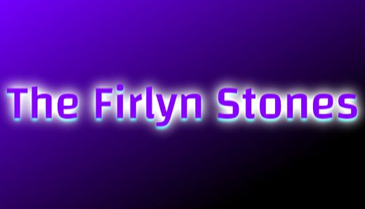 The Firlyn Stones *No More Updates*