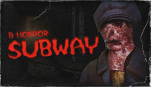 B-Horror: Subway