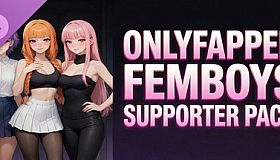 ONLYFAPPER FEMBOYS 2 Supporter Pack