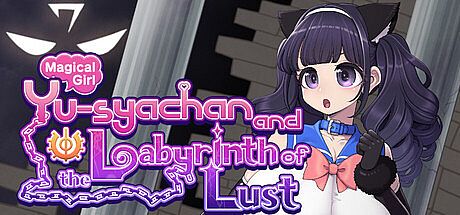 Magical Girl Yusya-chan and the Labyrinth of Lust