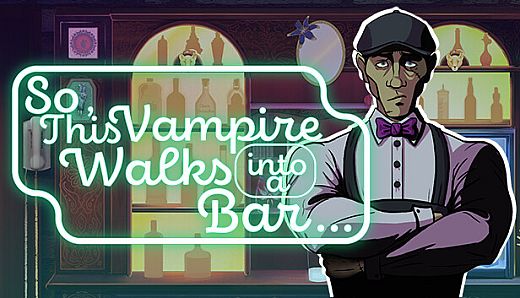 So, This Vampire Walks into a Bar