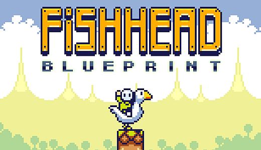 Fishhead: Blueprint