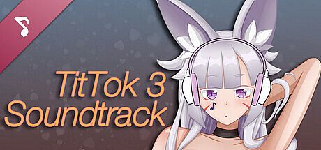 TitTok 3 Soundtrack DLC