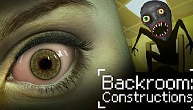Backroom: Constructions