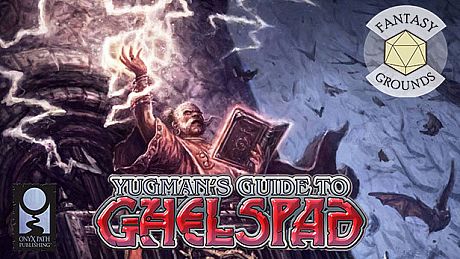 Fantasy Grounds - Yugman's Guide to Ghelspad DLC