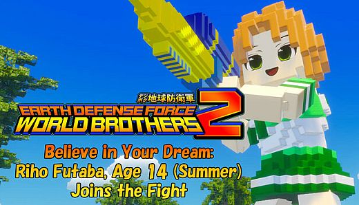 EARTH DEFENSE FORCE: WORLD BROTHERS 2 - Believe in Your Dream: Riho Futaba, Age 14 (Summer) Joins the Fight