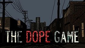The Dope Game