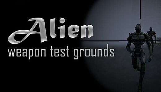 Alien Weapon Test Grounds