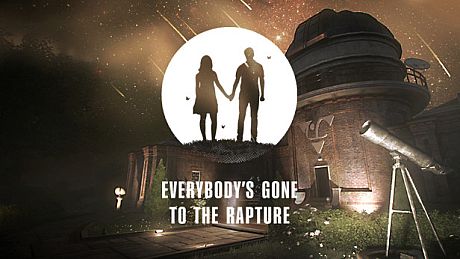 Everybody's Gone to the Rapture