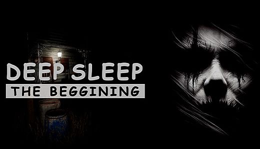 Deep Sleep: The Beggining
