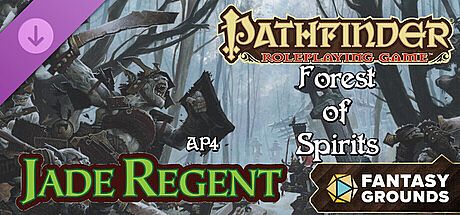 Fantasy Grounds - Pathfinder RPG - Jade Regent Adventure Path (4 of 6) - Forest of Spirits DLC